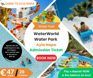 WaterWorld Water Park Ayia Napa Admission Ticket July August